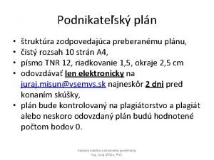 Podnikatesk pln truktra zodpovedajca preberanmu plnu ist rozsah