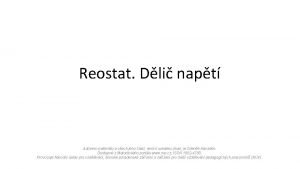 Reostat cu cursor