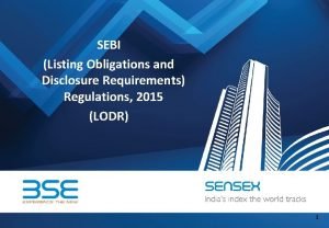 SEBI Listing Obligations and Disclosure Requirements Regulations 2015