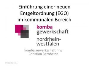 Einfhrung einer neuen Entgeltordnung EGO im kommunalen Bereich