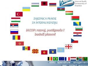 ZAJEDNICA PRAKSE ZA INTERNU REVIZIJU IACOP razvoj postignua