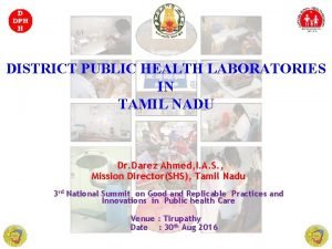 DISTRICT PUBLIC HEALTH LABORATORIES IN TAMIL NADU Dr