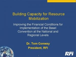 Building Capacity for Resource Mobilization Improving the Financial