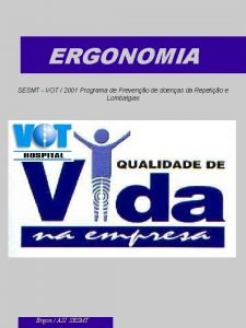 ERGONOMIA SESMT VOT 2001 Programa de Preveno de