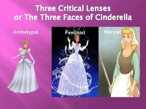 Cinderella marxist lens