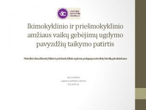 Ikimokyklinio ir priemokyklinio amiaus vaik gebjim ugdymo pavyzdi