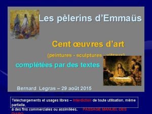 Les plerins dEmmas Cent uvres dart peintures sculptures