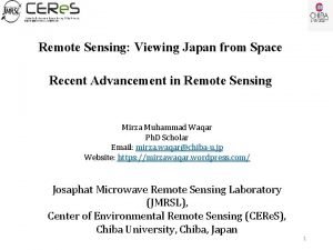 Remote Sensing Viewing Japan from Space Recent Advancement Remote Sensing Viewing Japan from Space Recent Advancement