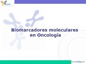 Biomarcadores moleculares en Oncologa Cncer de pulmn Biomarcadores