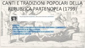 CANTI E TRADIZIONI POPOLARI DELLA REPUBLICA PARTENOPEA 1799