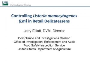 Controlling Listeria monocytogenes Lm in Retail Delicatessens Jerry