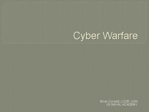 Cyber Warfare Brian Connett LCDR USN US NAVAL