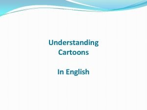 Understanding Cartoons In English Interpretando charges cartoons e