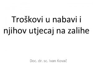 Trokovi u nabavi i njihov utjecaj na zalihe