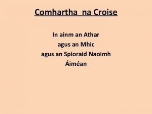 In ainm an athar agus an mhic