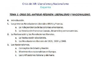Liberalismo y nacionalismo esquema