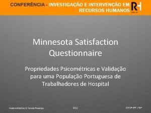 Minnesota Satisfaction Questionnaire Propriedades Psicomtricas e Validao para