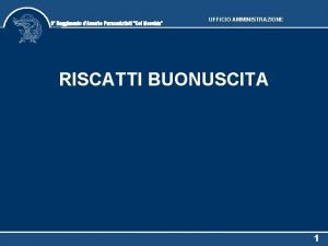 Impiego operativo di campagna - l. 187/76 art.17 (1/5)