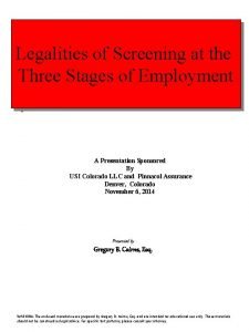 Legalities of Screening at the Three Stages of