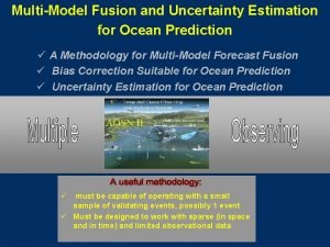 MultiModel Fusion and Uncertainty Estimation for Ocean Prediction