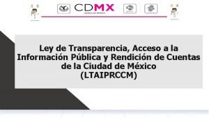 Ley de Transparencia Acceso a la Informacin Pblica