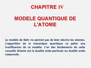 Le modèle quantique de l'atome