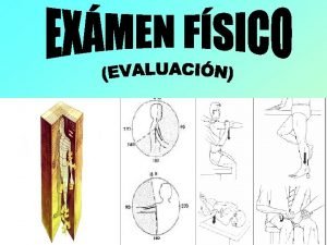 Objetivos de la Evaluacin 1 Determinar los objetivos