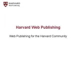 Harvard web publishing Harvard web publishing