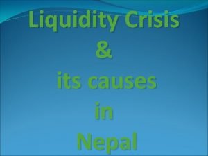 Liquidity crisis in nepal