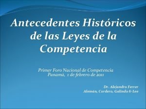 Antecedentes Histricos de las Leyes de la Competencia