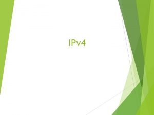 IPv 4 Internet adrese IPv 4 Mesto svakog