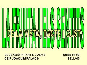 EDUCACI INFANTIL 3 ANYS CEIP JOAQUIM PALACN CURS