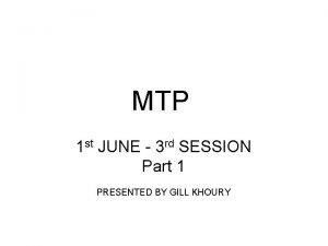 MTP 1 st JUNE 3 rd SESSION Part