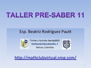 Esp Beatriz Rodrguez Pautt http mathclubvirtual ning com