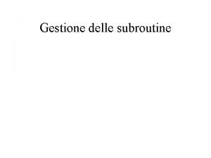 Subroutine significato