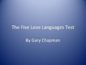 Gary chapman love languages test