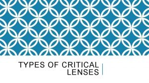 Critical lens meaning