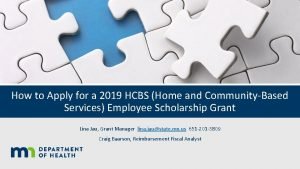 How to Apply for a 2019 HCBS Home