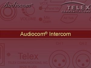 Audiocom intercom