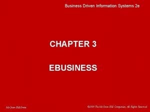 Business Driven Information Systems 2 e CHAPTER 3