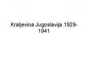 Kraljevina Jugoslavija 19291941 Atentat u skuptini Sukob centralistike