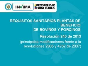 REQUISITOS SANITARIOS PLANTAS DE BENEFICIO DE BOVINOS Y