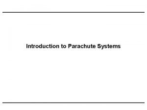 Parachute components