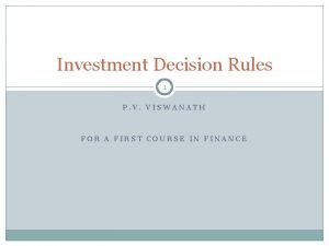 Investment decision rules