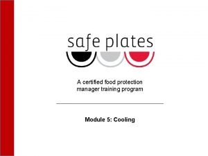 A certified food protection manager training program Module
