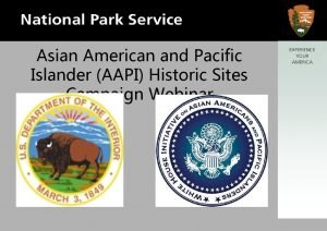 Asian American and Pacific Islander AAPI Historic Sites