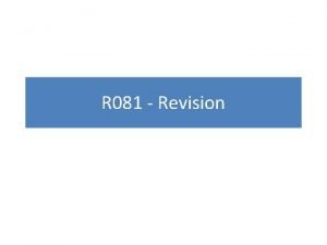R081 revision