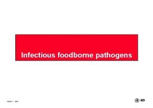 Infectious foodborne pathogens FS 0201 1 2000 Infectious