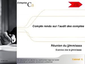 Entreprise CB Compte rendu sur laudit des comptes