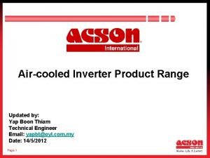 Aircooled Inverter Product Range Updated by Yap Boon